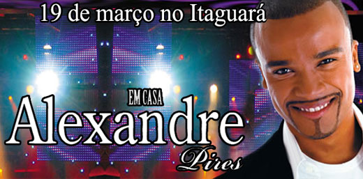 Alexandre Pires com o Show "Em casa"