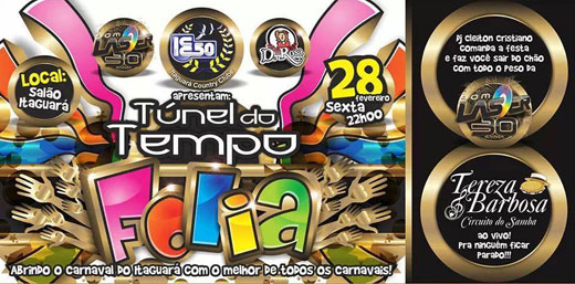Tunel do Tempo Folia no Itaguará