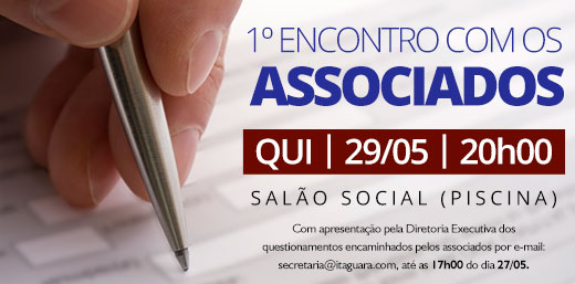 1º Encontro com os Associados